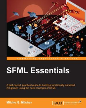 Cover of the book SFML Essentials by Harshul Patel