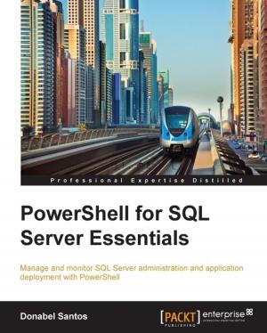 Cover of the book PowerShell for SQL Server Essentials by Trevor James