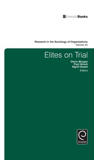 Cover of the book Elites on Trial by Aard Groen, Gary Cook, Aard Groen, Gary Cook, Peter van der Sijde
