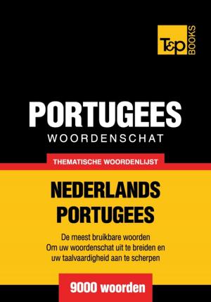 Cover of the book Thematische woordenschat Nederlands-Portugees - 9000 woorden by Paola Freggiani