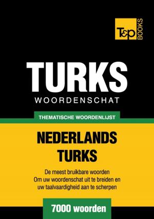 Cover of Thematische woordenschat Nederlands-Turks - 7000 woorden