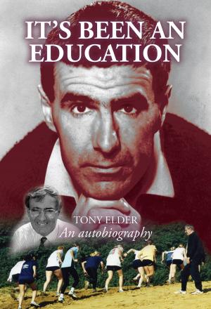 Cover of the book It's been an Education by Morven-May  MacCallum
