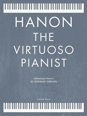 Cover of the book Hanon: The Virtuoso Pianist in 60 Exercises by Art Rosenbaum
