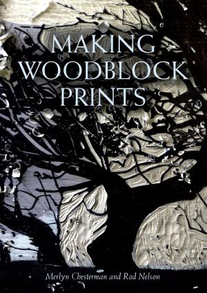 Cover of the book Making Woodblock Prints by Terry Hewlett