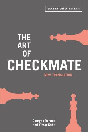 Cover of the book The Art of Checkmate by Rob Eastaway