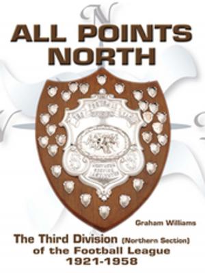 Cover of the book All Points North by Declan Lynch