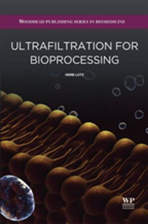 Cover of the book Ultrafiltration for Bioprocessing by Sidney M Levy