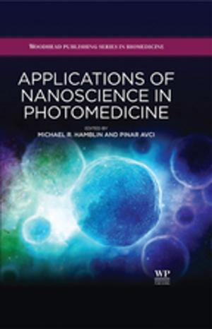 Cover of the book Applications of Nanoscience in Photomedicine by Martin Moeller, Krzysztof Matyjaszewski