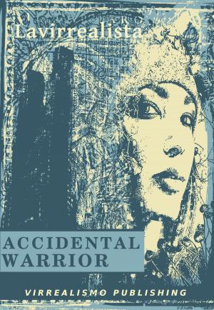 Book cover of Accidental Warrior