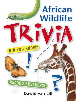 Cover of the book African Wildlife Trivia by Hilary Biller