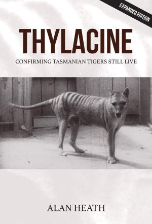 Cover of the book Thylacine by Tony Brennan