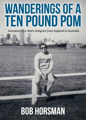Cover of the book Wanderings of a Ten Pound Pom by Dr X