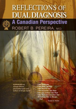 Cover of the book Reflections of Dual Diagnosis: A Canadian Perspective by Bruce Batchelor