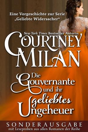 Cover of the book Die Gouvernante und ihr geliebtes Ungeheuer by Courtney Milan, Ángeles Aragón López