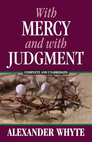 Cover of the book With Mercy and With Judgment by Greg Gordon