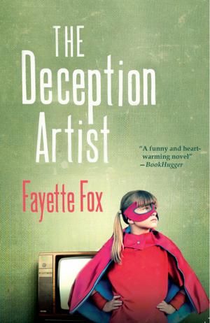 Cover of the book The Deception Artist by Robert E. Johnson, Janet L. Byron