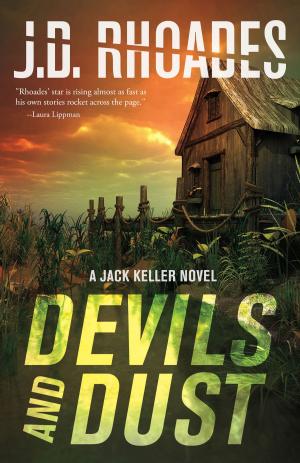 Cover of the book Devils And Dust by Terrence McCauley