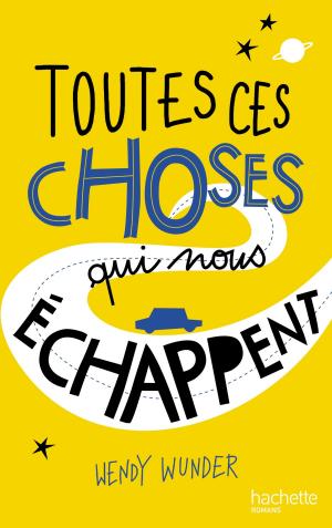Cover of the book Toutes ces choses qui nous échappent by Laurence Lefèvre, Liliane Korb, Claude Izner