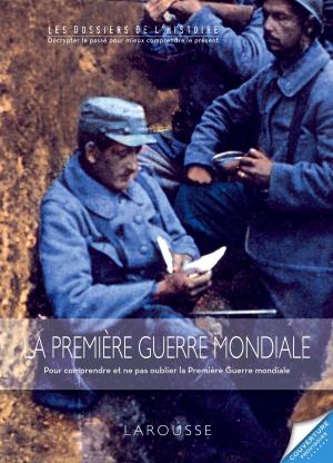 Cover of the book La Première Guerre mondiale by Martina Krčmár