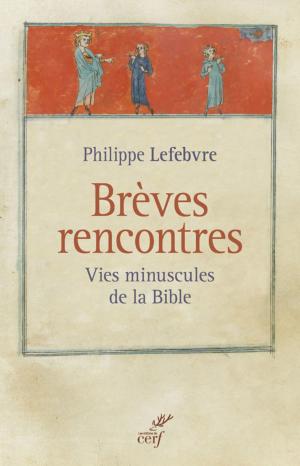 Cover of the book Brèves rencontres by Anne Lecu