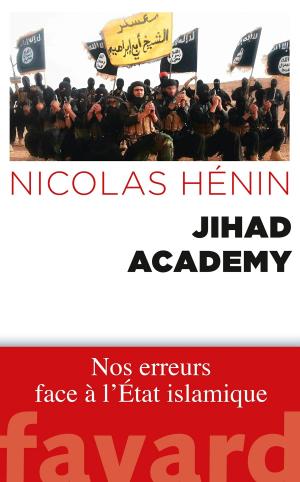 Cover of the book Jihad Academy by Jean-Christophe Attias