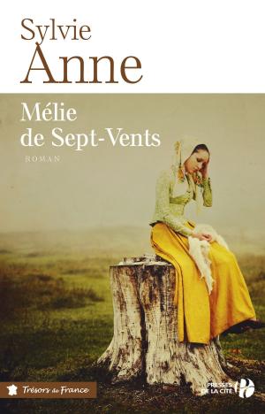 Cover of the book Mélie de Sept-Vents by Claire GREILSAMER, Laurent GREILSAMER