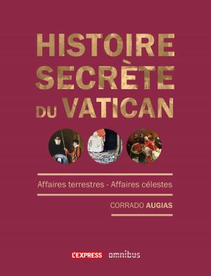 Cover of the book Histoire secrète du Vatican by Georges SIMENON, Bertrand TAVERNIER