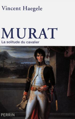 Cover of the book Murat by Bernard LECOMTE