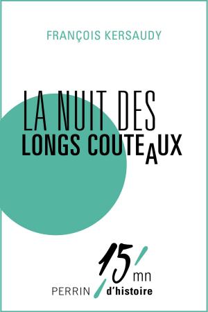 Cover of the book La Nuit des longs couteaux by Jean ANGLADE