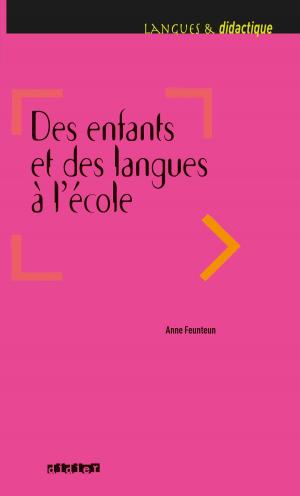 bigCover of the book Des enfants et des langues à l'école - Ebook by 