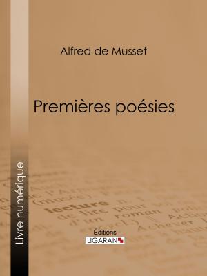 Cover of the book Premières Poésies by Friedrich Nietzsche, Henri Albert, Ligaran