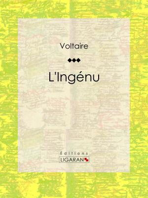 Cover of the book L'Ingénu by Camille Doucet, Ligaran