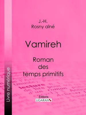 Cover of the book Vamireh by Pierre Delcourt, Ligaran