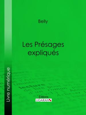 Cover of the book Les Présages expliqués by Stendhal, Ligaran