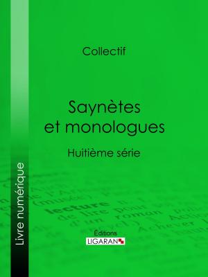 Cover of the book Saynètes et monologues by Stendhal, Ligaran