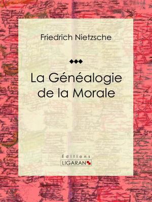Cover of the book La Généalogie de la Morale by Adolphe Mony, Ligaran