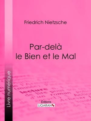 Cover of the book Par-delà le Bien et le Mal by Jules Laforgue, Ligaran