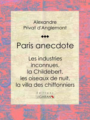 Cover of the book Paris anecdote by Claude-Henri de Rouvroy, comte de Saint-Simon