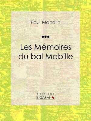 Cover of the book Les Mémoires du bal Mabille by Frederick Marryat