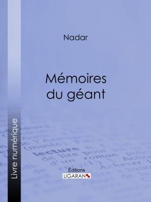 Cover of the book Mémoires du géant by Ernest Renan, Ligaran