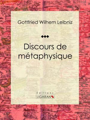 Cover of the book Discours de métaphysique by Charles Monselet, Ligaran