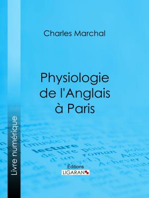 Book cover of Physiologie de l'Anglais à Paris