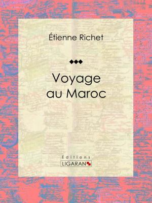 Cover of the book Voyage au Maroc by Charles-Augustin Sainte-Beuve, Ligaran