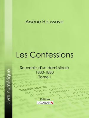 Cover of the book Les Confessions by Ligaran, Frédéric Zurcher