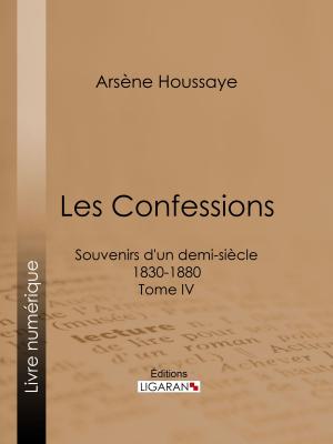 Cover of the book Les Confessions by Émile de Girardin, Ligaran