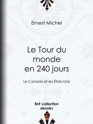 Cover of the book Le Tour du monde en 240 jours by Paul Féval
