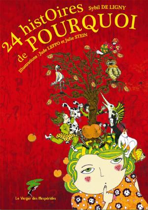 Cover of the book 24 histoires de pourquoi by Sybil De Ligny