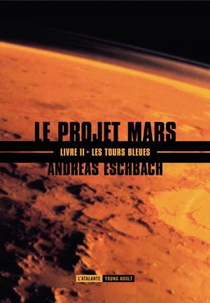 Cover of the book Les tours bleues by Michael Moorcock