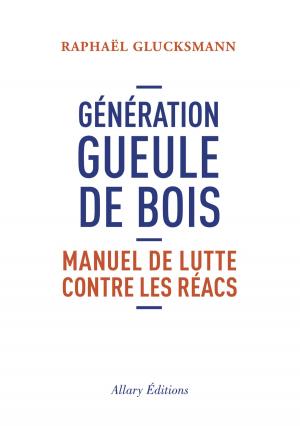Cover of the book Génération gueule de bois by Jean-noel Liaut