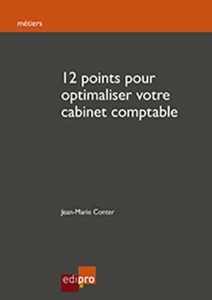 Cover of 12 Points pour Optimaliser Votre Cabinet Comptable